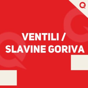 VENTILI / SLAVINE GORIVA
