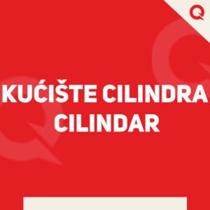 KUĆIŠTE CILINDRA - CILINDAR
